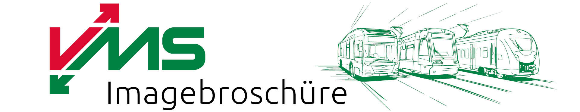 Schriftzug VMS-Imagebroschüre